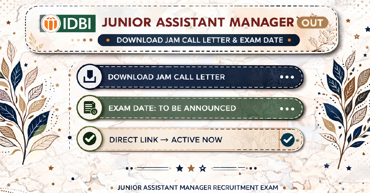 IDBI JAM Admit Card 2026